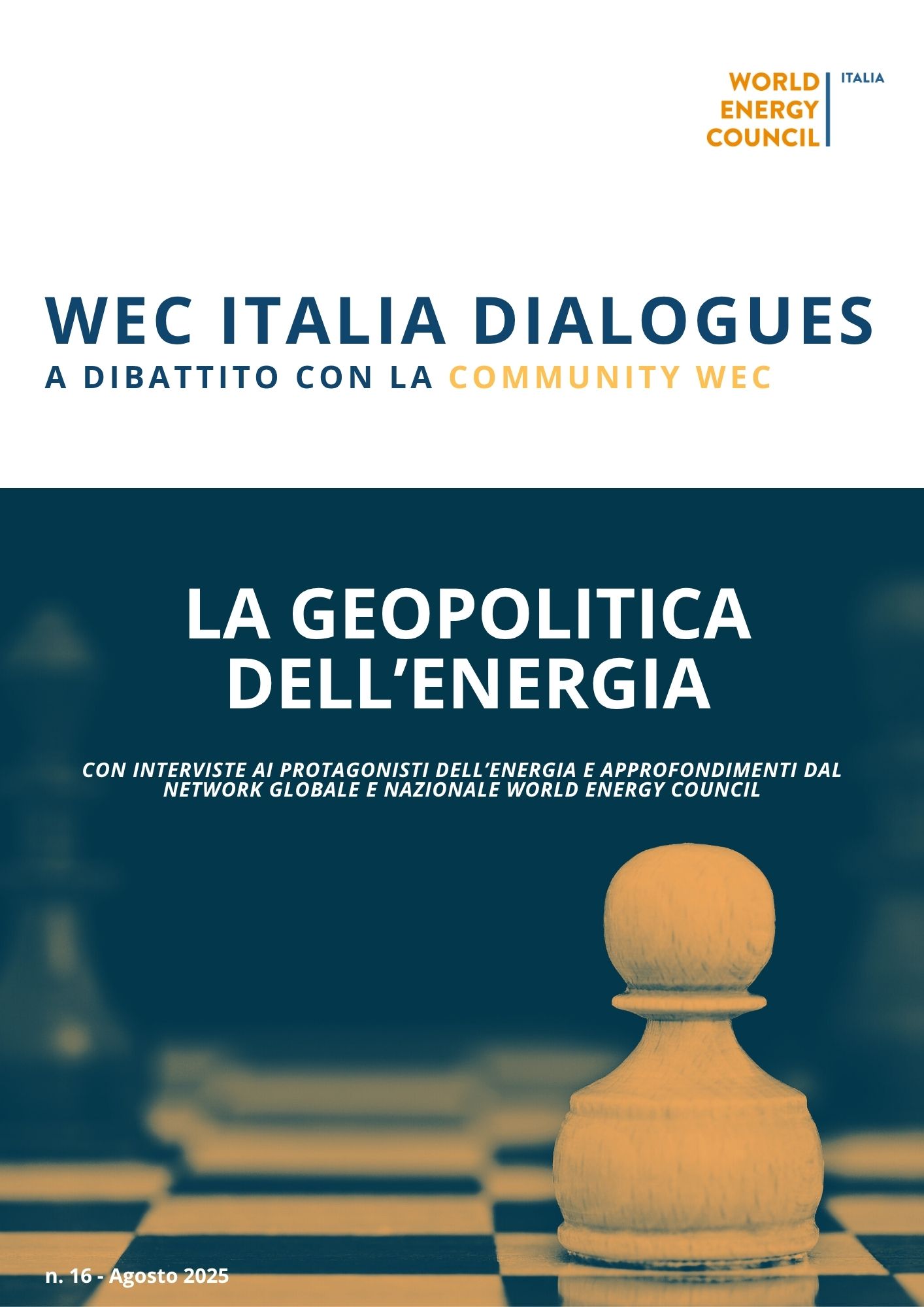WEC Italia Dialogues n.16: La Geopoltiica dell'Energia
